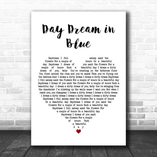 I Monster Daydream in Blue White Heart Decorative Wall Art Gift Song Lyric Print - Ecom Groot