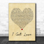 The King Blues I Got Love Vintage Heart Decorative Wall Art Gift Song Lyric Print - Ecom Groot