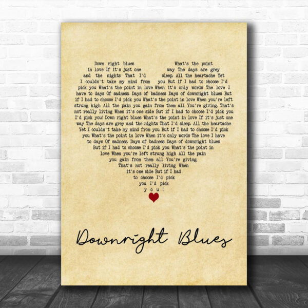 Ray Dunne Downright Blues Vintage Heart Decorative Wall Art Gift Song Lyric Print - Ecom Groot