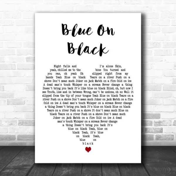 Five Finger Death Blue On Black White Heart Decorative Wall Art Gift Song Lyric Print - Ecom Groot