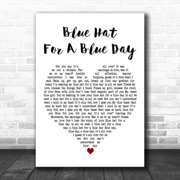 Nick Heyward Blue Hat For A Blue Day White Heart Decorative Wall Art Gift Song Lyric Print - Ecom Groot