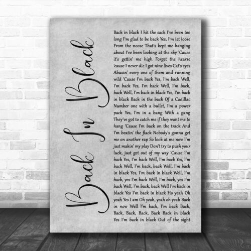 ACDC Back In Black Grey Rustic Script Decorative Wall Art Gift Song Lyric Print - Ecom Groot