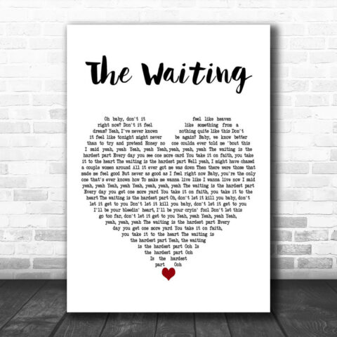 Tom Petty and the Heartbreakers The Waiting White Heart Decorative Wall Art Gift Song Lyric Print - Ecom Groot