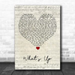 4 Non Blondes What's Up Script Heart Song Lyric Print - Ecom Groot