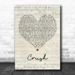 Dave Matthews Band Crush Script Heart Song Lyric Quote Print - Ecom Groot