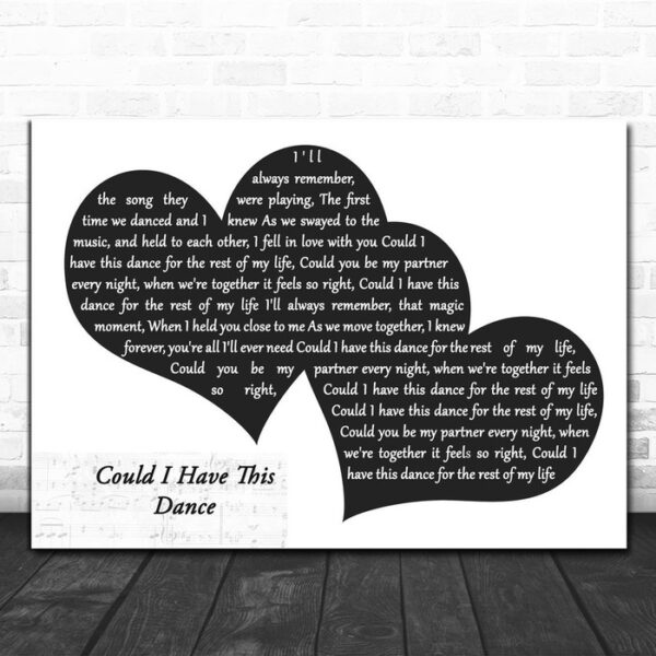 Anne Murray Could I Have This Dance Landscape Black & White Two Hearts Song Lyric Music Art Print - Ecom Groot