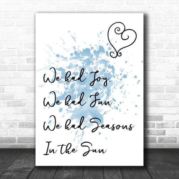 Blue Seasons In The Sun Song Lyric Canvas Music Wall Art Print - Ecom Groot