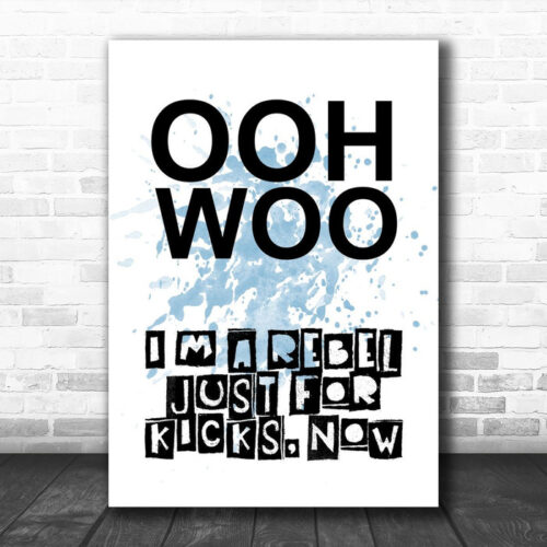 Blue Rebel Just For Kicks Now Song Lyric Canvas Music Wall Art Print - Ecom Groot