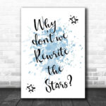 Blue The Greatest Showman Rewrite The Stars Song Lyric Canvas Music Wall Art Print - Ecom Groot