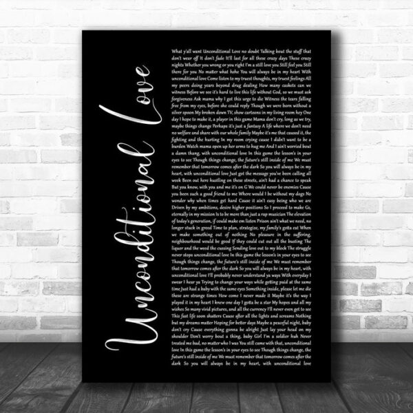 2Pac Unconditional Love Black Script Song Lyric Wall Art Print - Ecom Groot