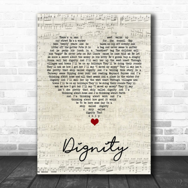 Deacon Blue Dignity Script Heart Song Lyric Quote Music Print - Ecom Groot