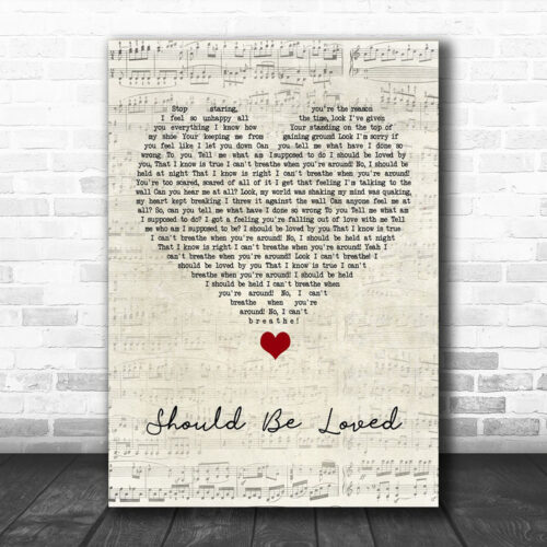 Blue October Should Be Loved Script Heart Song Lyric Quote Music Print - Ecom Groot