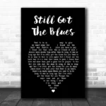 Gary Moore Still Got The Blues Black Heart Song Lyric Art Print - Ecom Groot