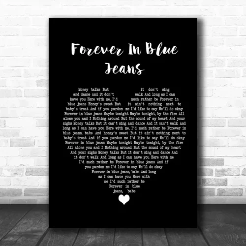 Neil Diamond Forever In Blue Jeans Black Heart Song Lyric Poster Print - Ecom Groot