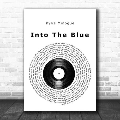 Kylie Minogue Into The Blue Vinyl Record Song Lyric Music Art Print - Ecom Groot