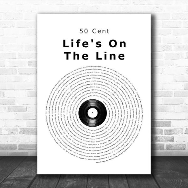 50 Cent Life's On The Line Vinyl Record Song Lyric Wall Art Print - Ecom Groot