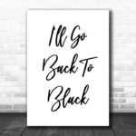 Amy Winehouse Back To Black Song Lyric Music Wall Art Print - Ecom Groot