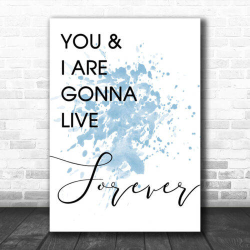 Blue Live Forever Oasis Song Lyric Music Wall Art Print - Ecom Groot