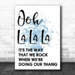 Blue The Fugees Ooh La La La Song Lyric Music Wall Art Print - Ecom Groot