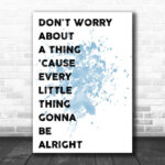 Blue Bob Marley Don't Worry Song Lyric Music Wall Art Print - Ecom Groot