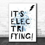 Blue Grease It's Electrifying Song Lyric Music Wall Art Print - Ecom Groot